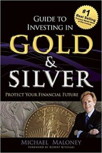 Mike Maloney's Guide to Investing in Gold & Silver