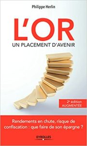 (Livres sur l'or) L'Or: Un Placement d'Avenir - Phillippe Herlin (Livres sur l'or)