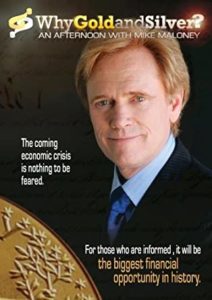 Why Gold and Silver? Mike Maloney DVD Cover